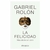 La felicidad mas allá de la ilusión- Gabriel Rolón