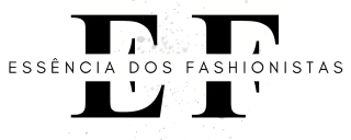 Essência dos Fashionistas