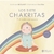 Los siete chakritas y el misterio del Arcoiris