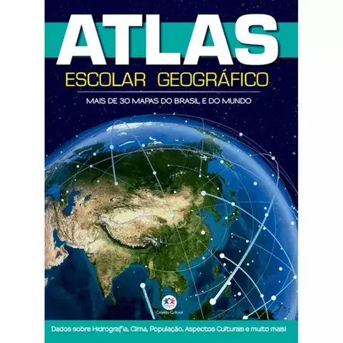 Livro Atlas Escolar Geográfico 48p Atlas 9788538075110 CC
