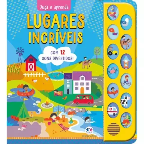 Livro Lugares incríveis Sonoro 9786526110232 CC