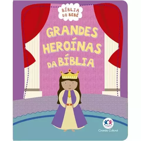 Livro Grandes heroínas da Bíblia Au Almofadado pequeno 9788538090588 CC