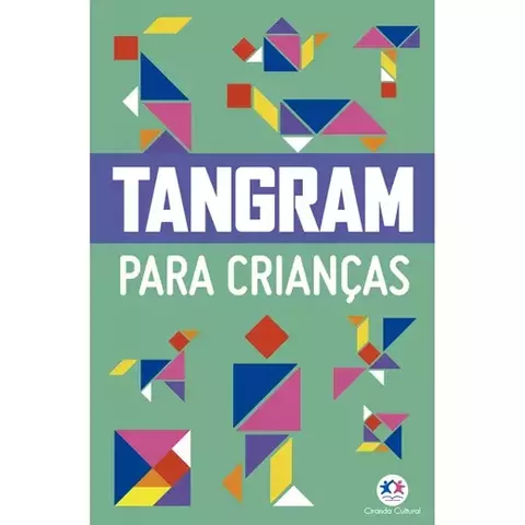 Livro Tangram para crianças Autor: Passo a passo 9786555007633