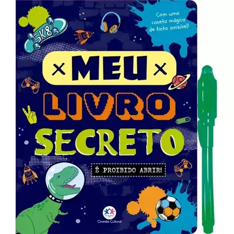 Livro Meu livro secreto - É proibido abrir Diário mágico 9788538096665 CC