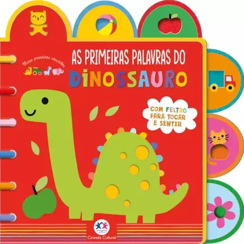 Livro As primeiras palavras do dinossauro 9786526102701 Toque e sinta CC