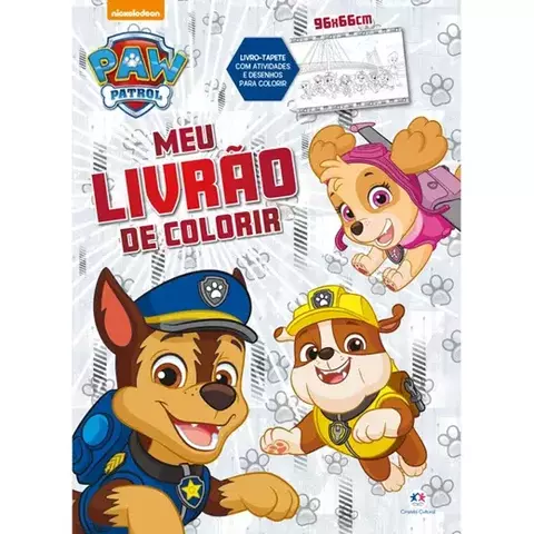 Livro Patrulha Canina - Meu 1º livrão de colorir Livro tapete 9786555005875 CC