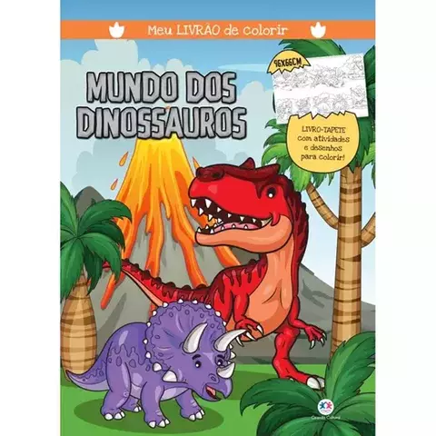 Livro Mundo dos dinossauros - Meu livrão de colorir Livro tapete 9786555005776 CC