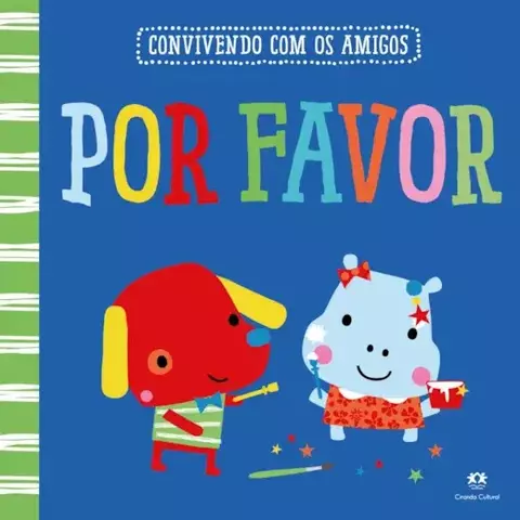 LIVRO POR FAVOR - COLEÇÃO CONVIVENDO COM OS AMIGOS
