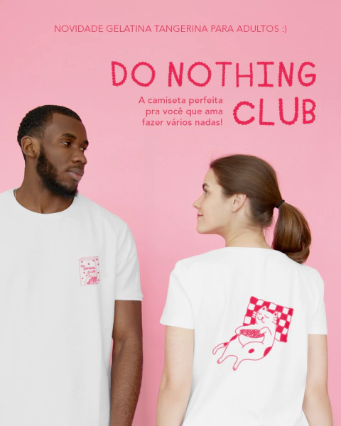 Camiseta - Do Nothing Club