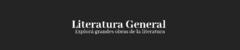 Banner de la categoría Literatura General