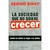 SOCIEDAD QUE NO QUIERE CRECER, LA