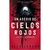 UN ASEDIO DE CIELOS ROJOS (LIBRO 2 LIGADOS DE CIELO)