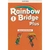 RAINBOW BRIDGE 1 BOOK+WB PLUS