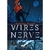 WIRES AND NERVE 1, LOS REBELDES CRONICAS LUNARES