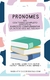 Pronomes - Classe Morfológica