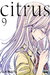 CITRUS VOL. 9 [MANGÁ] [NEW POP] [CLUBE DO MANGÁ] [GL] [SHOUJO] - comprar online