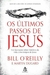 Os últimos passos de Jesus