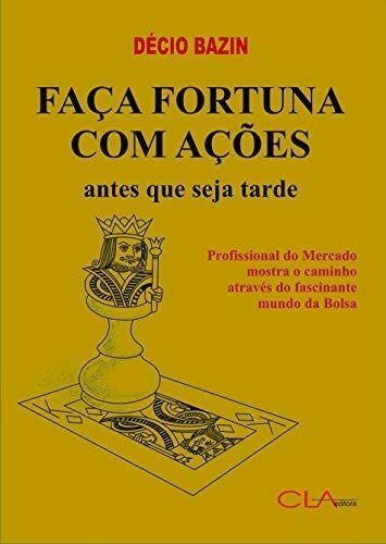 Faça Fortuna com Ações