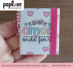 Chaveirinho com Bloquinho Adesivo - Espalhe Amor - comprar online
