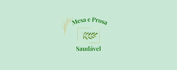 Mesa e Prosa 