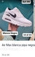 Nike Air Max Blanca Pipa Negra