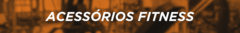 Banner da categoria Acessórios Fitness