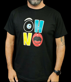 Remera Oh No en internet