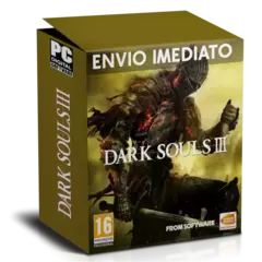 DARK SOULS 3 PC - ENVIO DIGITAL - comprar online