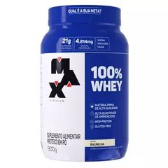 WHEY 100% MAX TITANIUM POTE 900G SABOR BAUNILHA