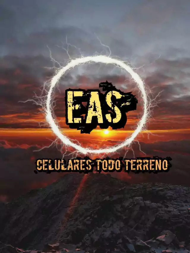EAS CELULARES TODO TERRENO