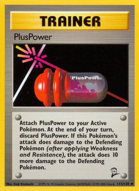 PlusPower #113 - Base Set 2