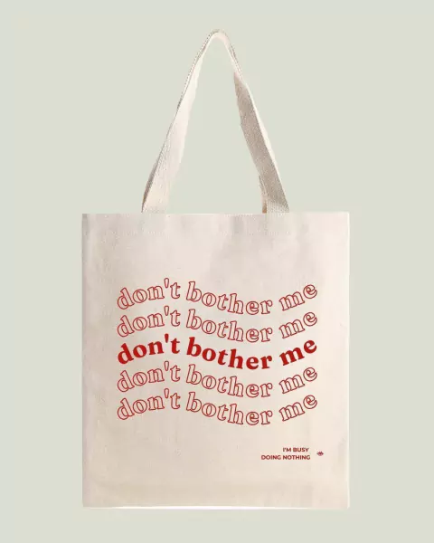 ecobag don't bother me
