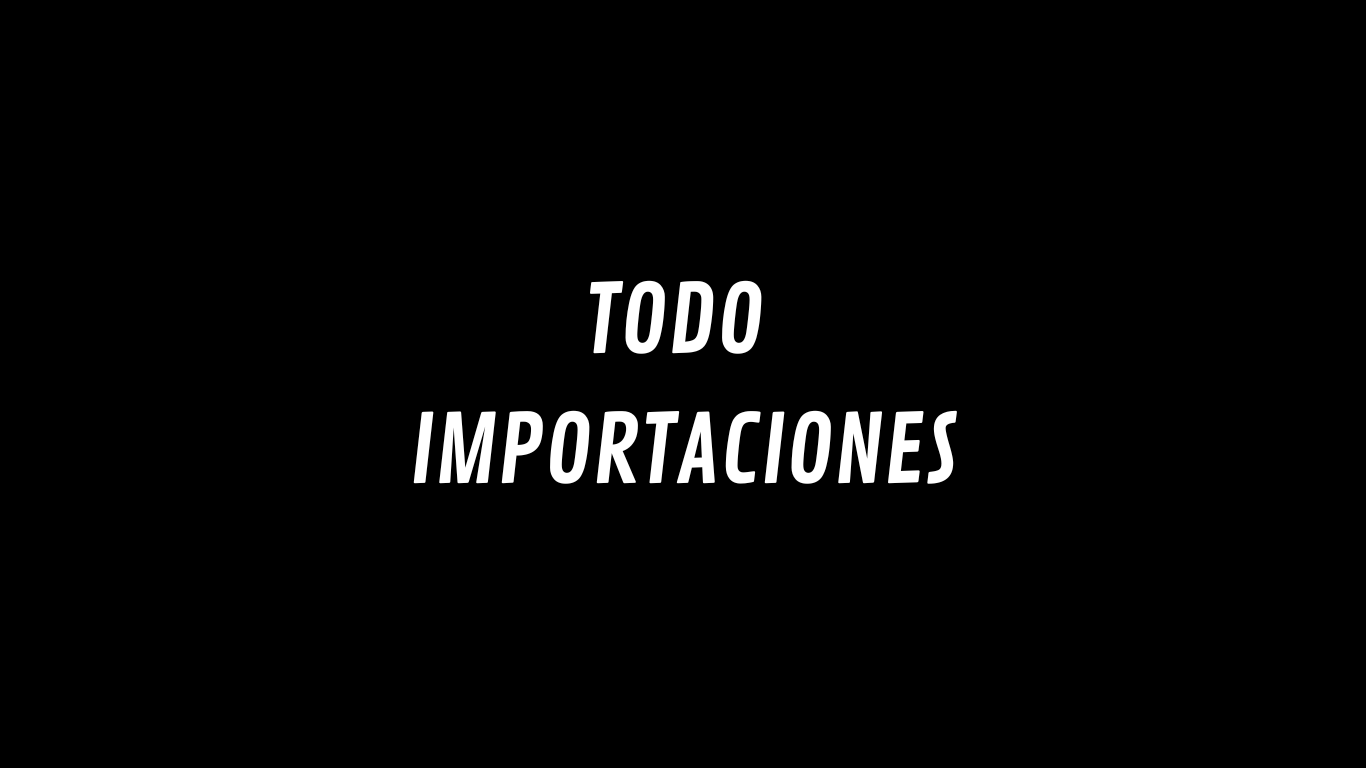 todo importaciones