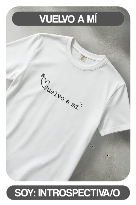 Remera "Vuelvo a mí"