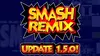 Smash Remix-64 Bit Games Console, 1.5.0