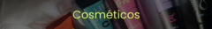 Banner da categoria COSMÉTICOS