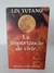 LA IMPORTANCIA DE VIVIR - LIN YUTANG