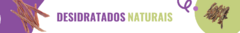 Banner da categoria Desidratados Naturais