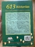 M. Frankel. 613 historias basadas en los seiscientos trece preceptos de la Torá. Libro 2. Buenos Aires, Bnei Scholem, 2004, 306 p. - comprar online