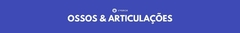 Banner da categoria Ossos & Articulações