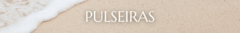 Banner da categoria Pulseiras