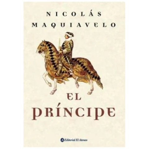 EL PRÍNCIPE — NICOLÁS MAQUIAVELO