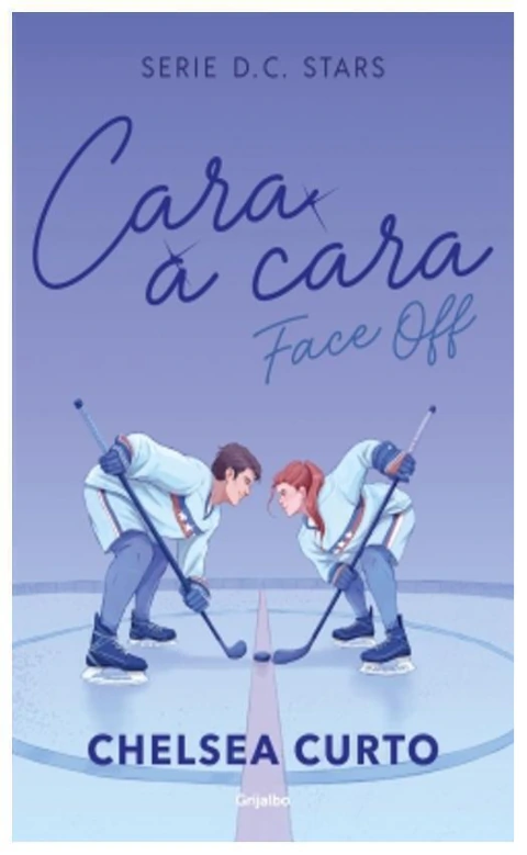 CARA A CARA (SERIE D. C. STARS 1) – CHELSEA CURTO