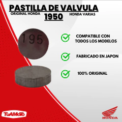 Imagen de PASTILLA DE VALVULA (1.950) HONDA TODAS