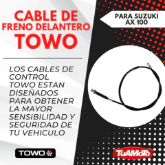 CABLE FRENO DELANTERO SUZUKI AX 100 TOWO