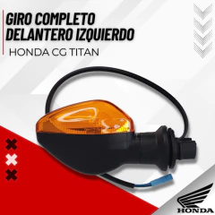 FAROL DE GIRO DELANTERO IZQUIERDO HONDA CG TITAN - Tuamoto Mayorista