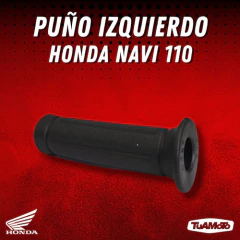 PUÑO IZQUIERDO HONDA NAVI 110 - Tuamoto Mayorista