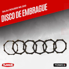 DISCO DE EMBRAGUE BAJAJ ROUSER NS 200 TOWO - Tuamoto Mayorista