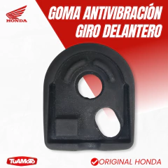 GOMA ANTIVIBRACION GIRO DELANTERO HONDA TORNADO - Tuamoto Mayorista