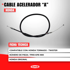 CABLE ACELERADOR HONDA TORNADO "A" / TWISTER - tienda online